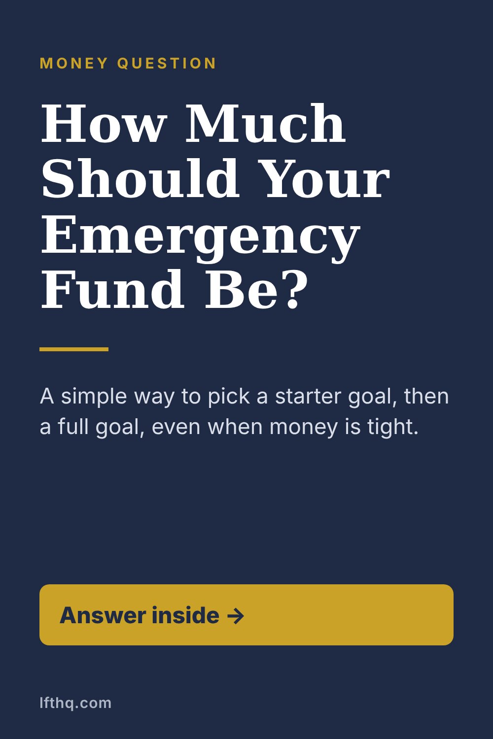 How Much Should Your Emergency Fund Be? A Simple Way to Pick Your Number