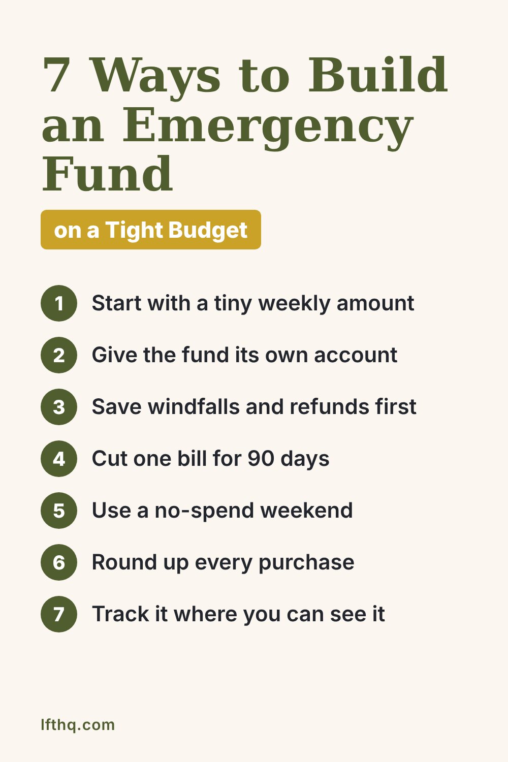 7 ways to build an emergency fund on a tight budget.