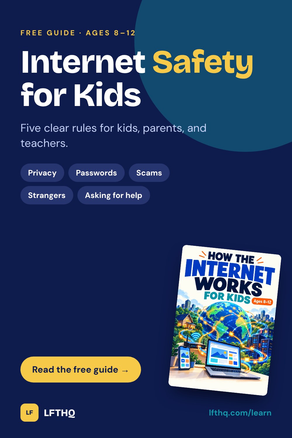 Internet Safety for Kids: a free guide for ages 8–12
